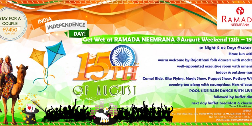 Ramada Neemrana Celebrates Independence Day with Great Fanfare